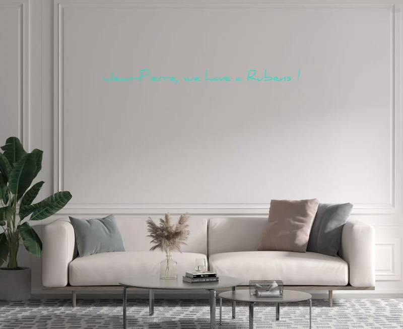 Custom text: Jean-Pierre, we have a Rubens !