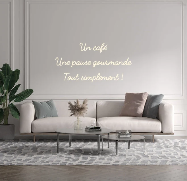 Custom text: Un café Une pause gourmande Tout simplement !
