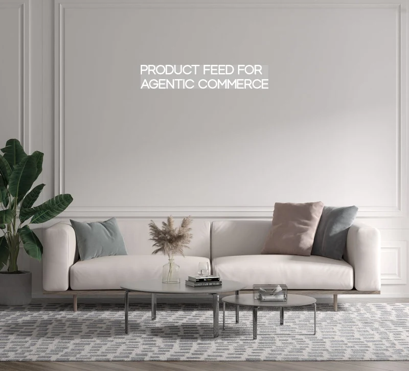 Custom text: PRODUCT FEED FOR AGENTIC COMMERCE