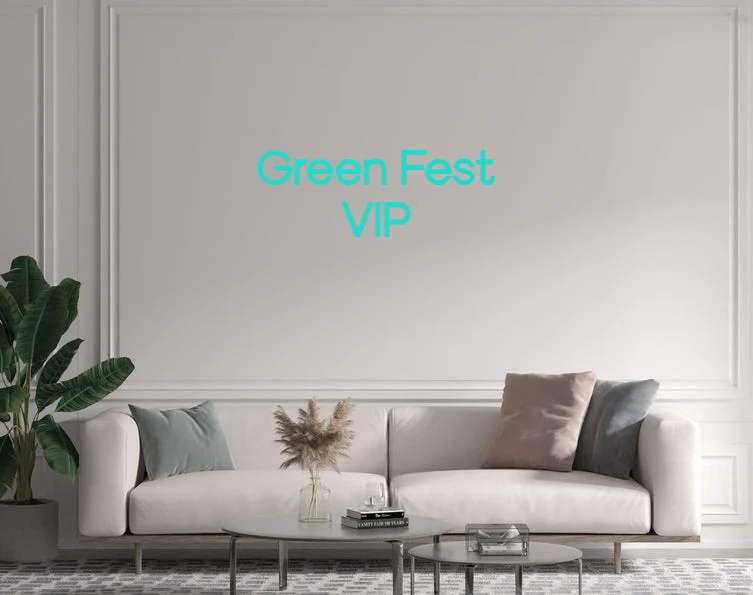 Custom text: Green Fest VIP
