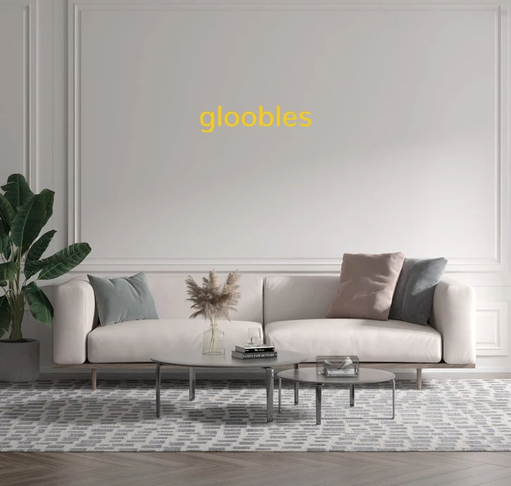 Custom text: gloobles