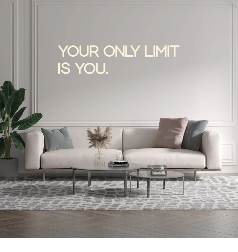 Custom text: YOUR ONLY LIMIT IS YOU.