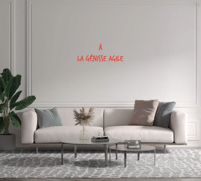 Custom text: À LA GÉNISSE AGILE