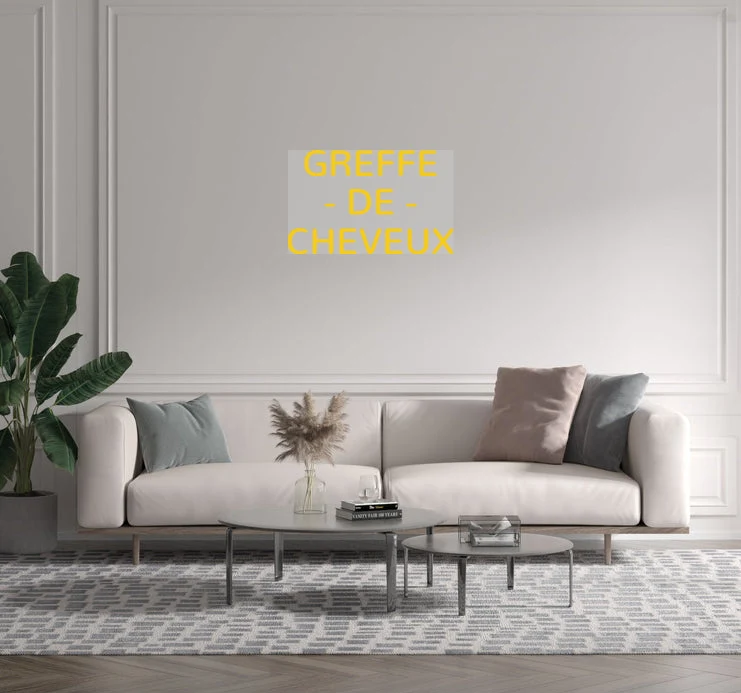 Custom text: GREFFE - DE - CHEVEUX