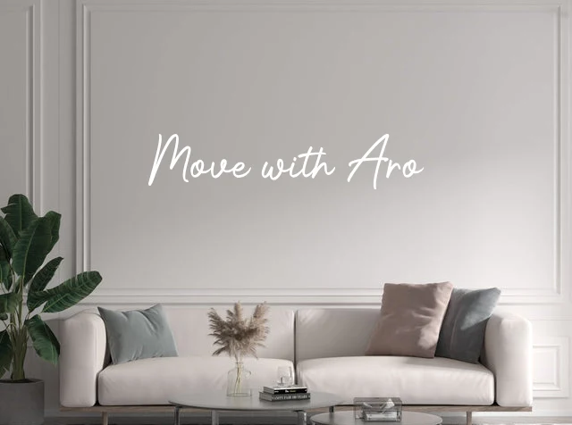 Custom text: Move with Aro