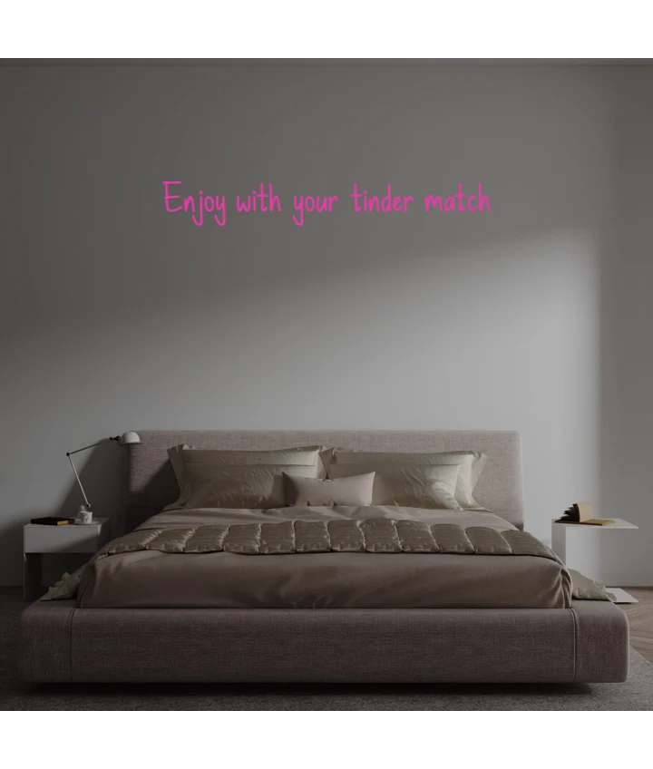 Custom text: Enjoy with your tinder match