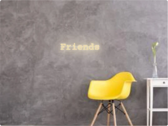 Custom text: Friends