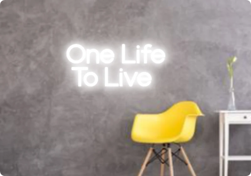 Custom text: One Life To Live