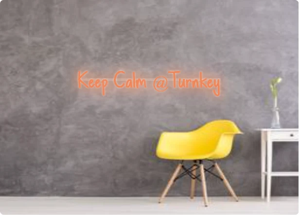 Custom order: Keep Calm @Turnkey