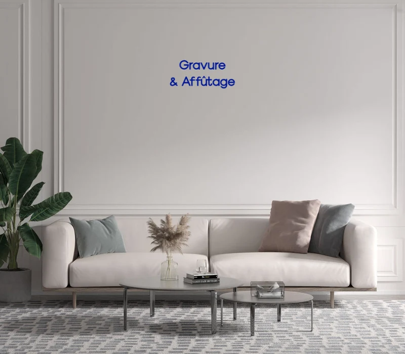 Custom text: Gravure & Affûtage