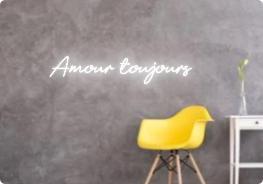 Custom text: Amour toujours