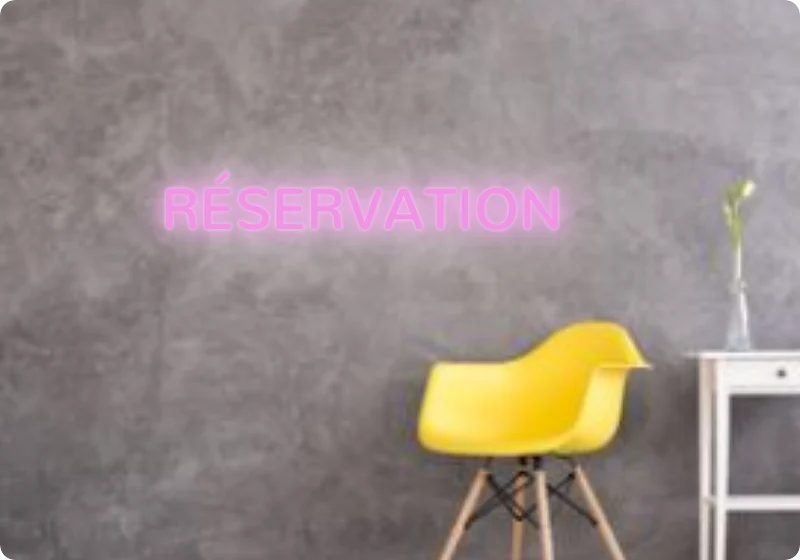 Custom text: RÉSERVATION