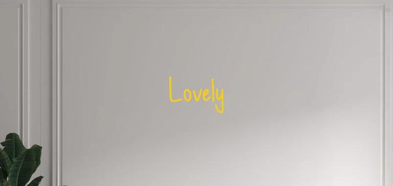 Custom text: Lovely