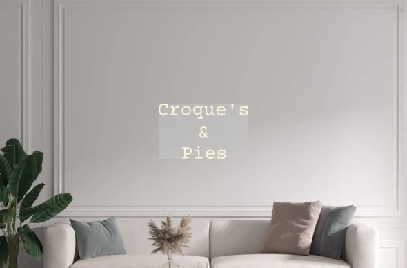 Custom text: Croque's & Pies