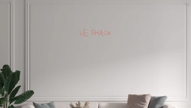 Custom text: LE SHACK