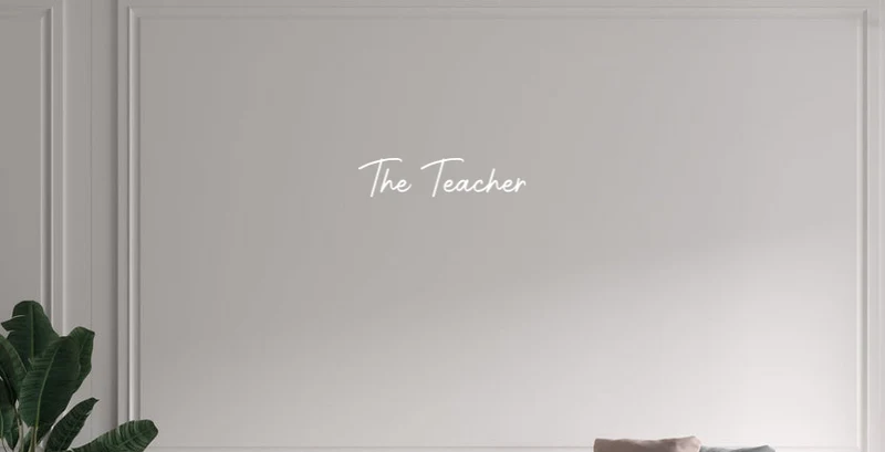 Custom text: The Teacher