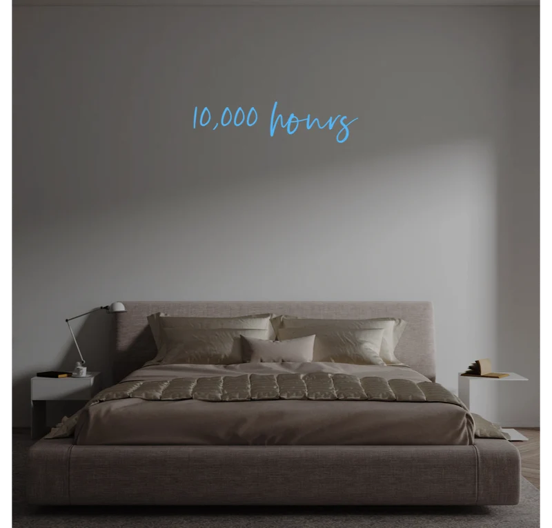Custom text: 10,000 hours