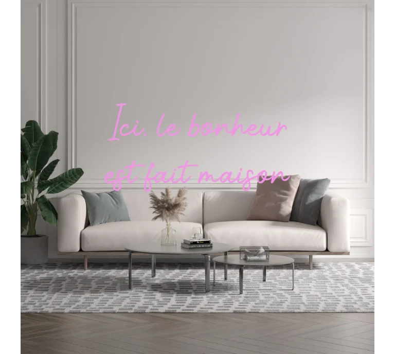 Custom text: Ici, le bonheur est fait maison