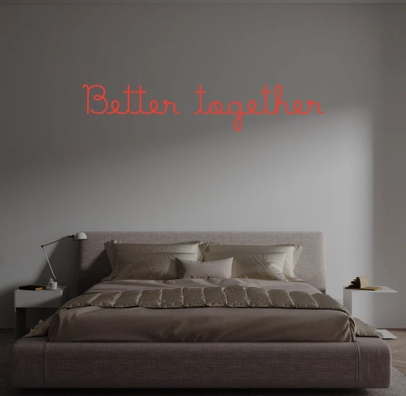 Custom text: Better together